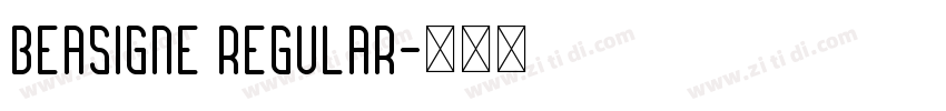 BEASIGNE Regular字体转换